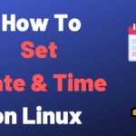 Linux Set Time and Date through NTP